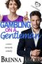 [ABCs of Love 07] • Gambling on a Gentleman